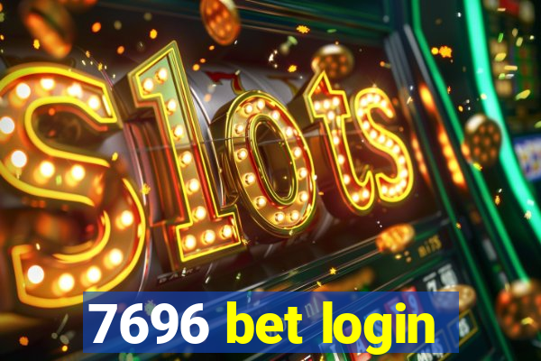 7696 bet login